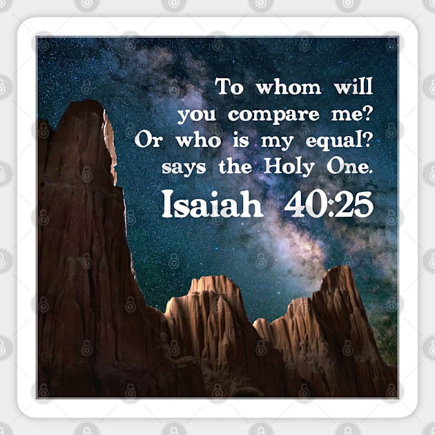 Isaiah 40:25 Sticker by Bible Verses by Deb